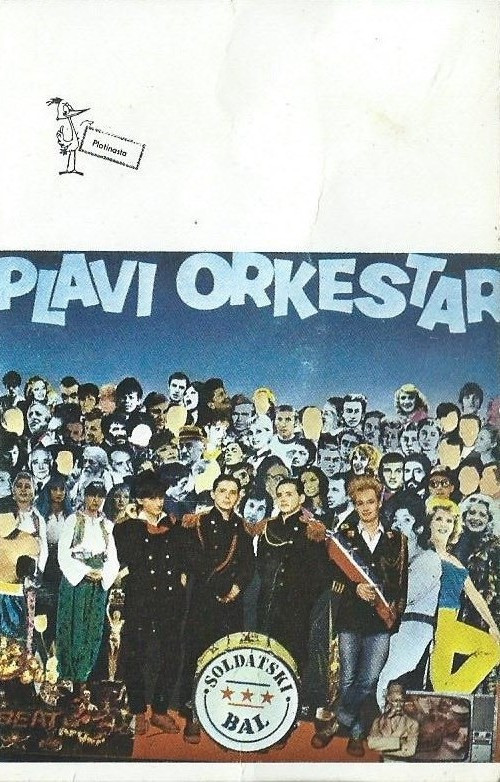 Plavi Orkestar - Soldatski Bal (Cass, Album)