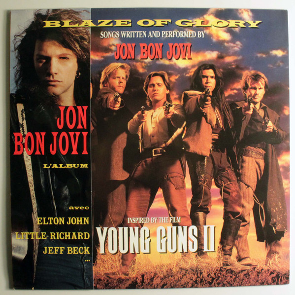Blaze of glory джон бон джови
