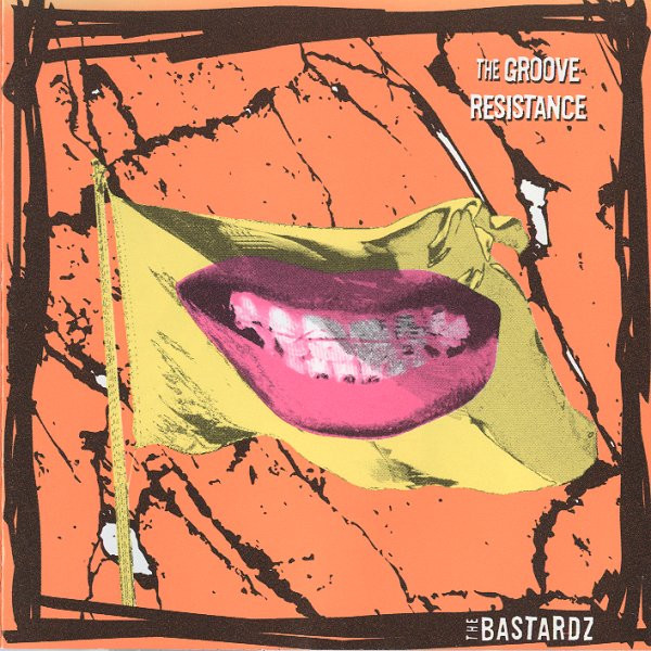 The Bastardz - The Groove Resistance (CD, Album)