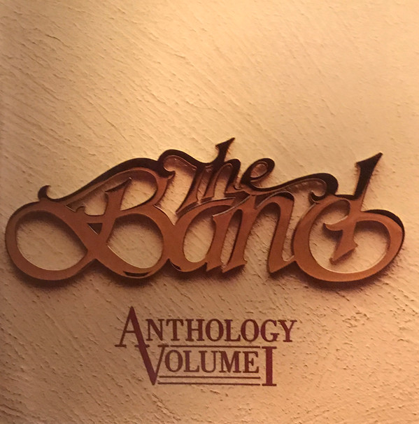 The Band - Anthology Volume I (CD, Comp, RE)