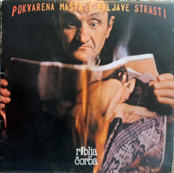 Riblja Čorba - Pokvarena Mašta I Prljave Strasti (LP, Album)