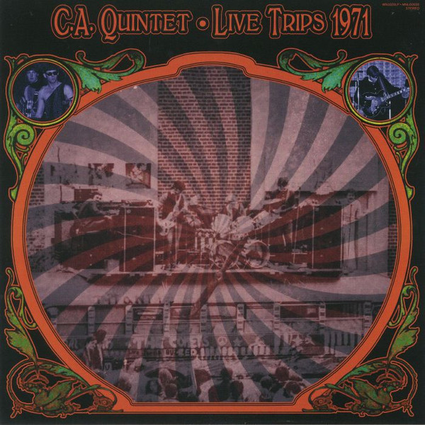 C. A. Quintet - Live Trips 1971 (LP, Album)