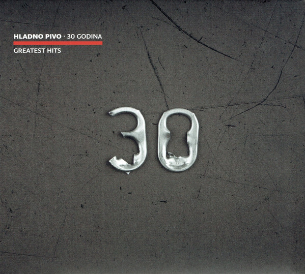 Hladno Pivo - 30 Godina - Greatest Hits (CD, Comp, Dig)