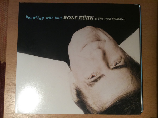 Rolf Kühn, The NDR Big Band - Bouncing With Bud (CD, Album)