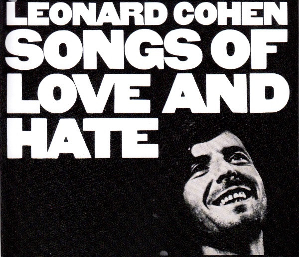 Leonard Cohen - Songs Of Love And Hate (CD, Album, Dlx, Ltd, RE, RM)