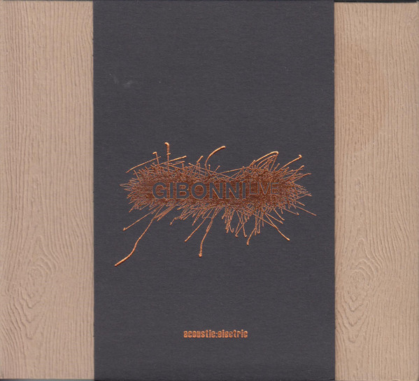 Gibonni* - Live Acoustic:Electric (2xCD, Album + DVD-V, Slo)