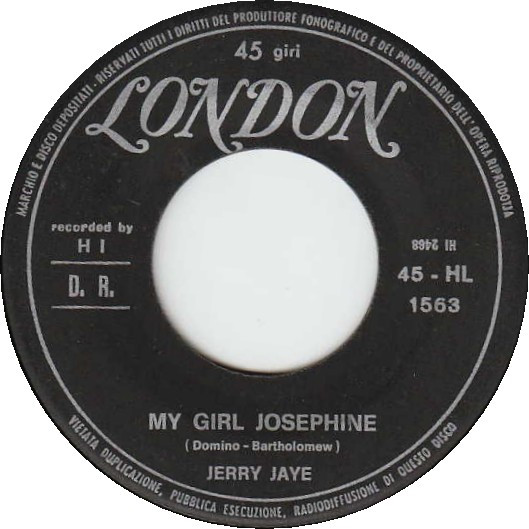 Jerry Jaye - My Girl Josephine (7