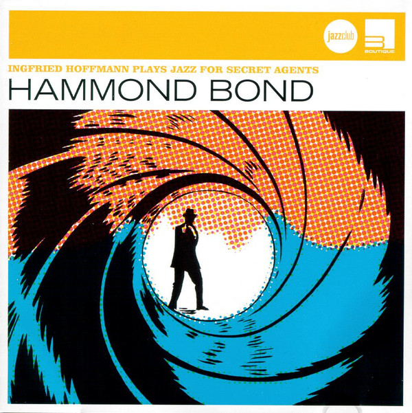 Ingfried Hoffmann - Hammond Bond (CD, Comp, RM)