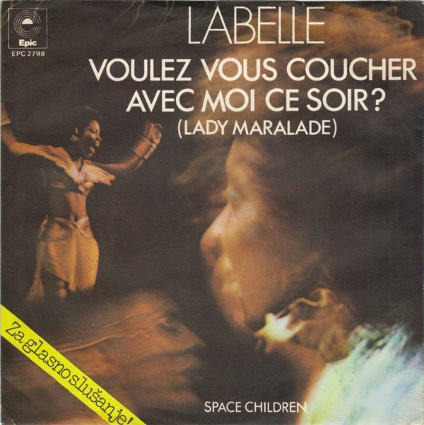 LaBelle - Voulez Vous Coucher Avec Moi Ce Soir? (Lady Marmalade) (7