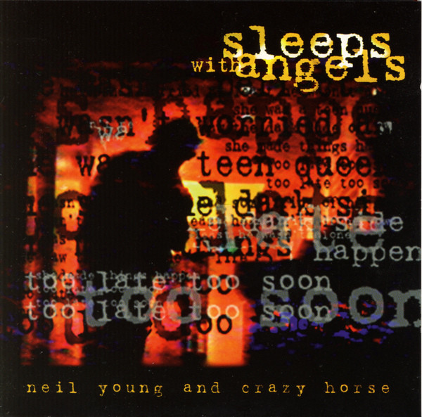 Neil Young And Crazy Horse - Sleeps With Angels (CD, Album)