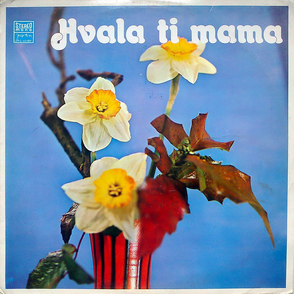 Various - Hvala Ti Mama (LP, Comp)