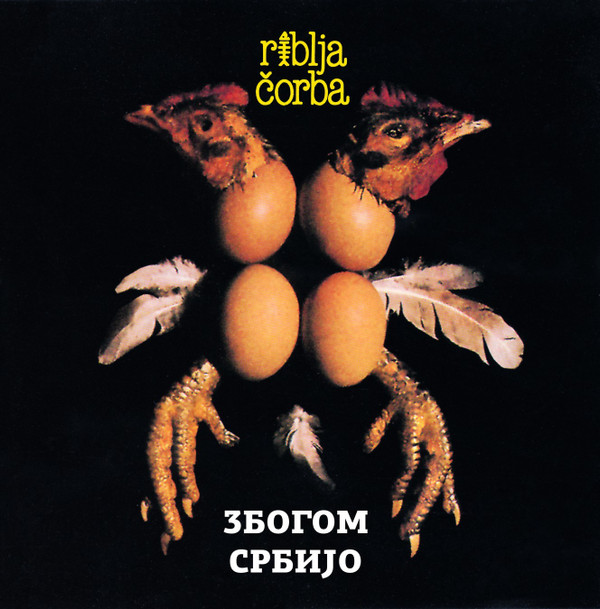 Riblja Čorba - Zbogom Srbijo (LP, Album)