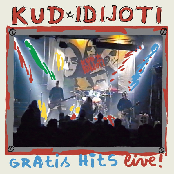 Kud Idijoti - Gratis Hits Live! (2xLP, Album, RE)