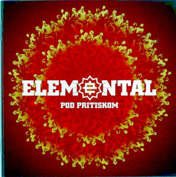 Elemental (10) - Pod Pritiskom (CD, Album)
