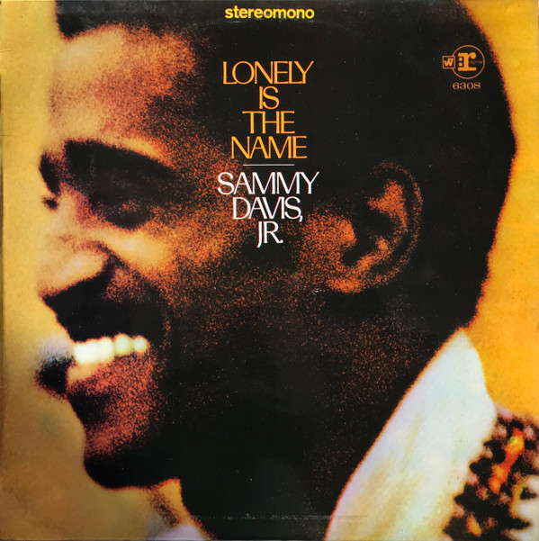 Sammy Davis, Jr.* - Lonely Is The Name (LP, Album)
