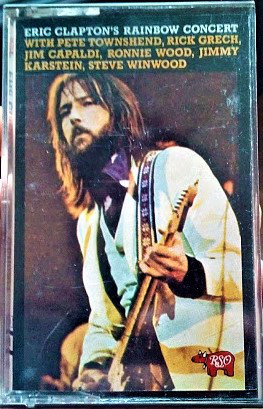 Eric Clapton - Eric Clapton's Rainbow Concert (Cass)