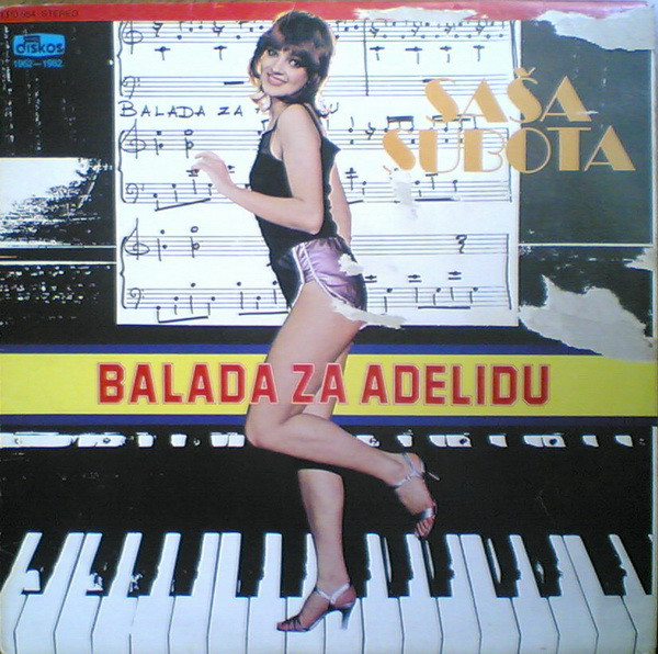 Saša Subota* - Balada Za Adelidu (LP, Album)