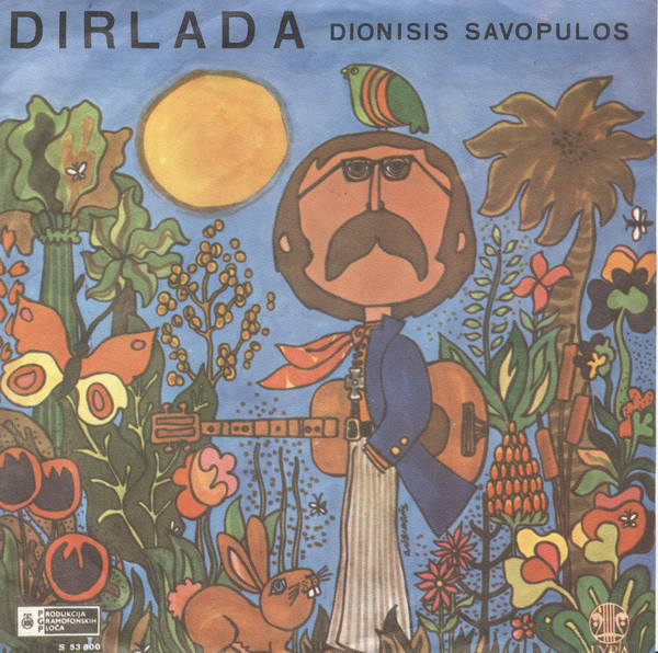Dionisis Savopulos* - Dirlada / Sinefoula (7