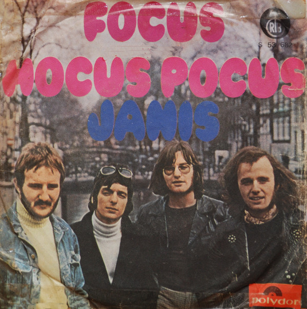 Focus (2) - Hocus Pocus / Janis (7