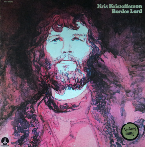 Kris Kristofferson - Border Lord (LP, Album, Ora)