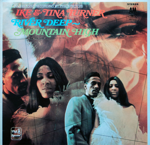 Ike & Tina Turner - River Deep - Mountain High (LP, Album, RE)