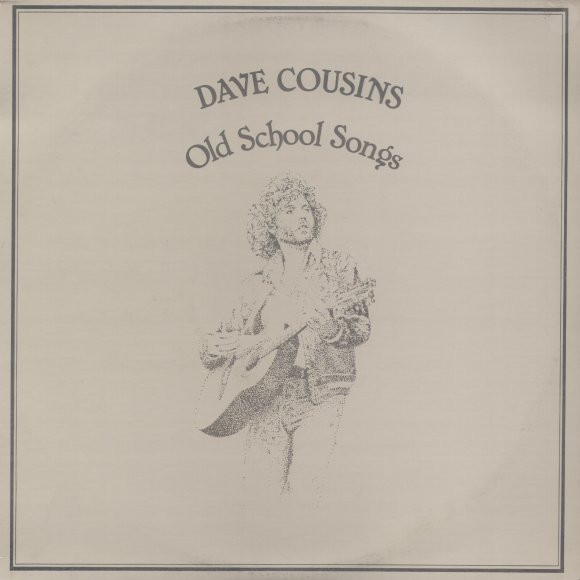 Dave Cousins and Brian Willoughby - Old School Songs (LP, Album, Ltd)