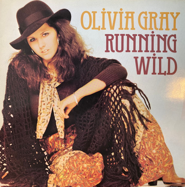 Olivia Gray - Running Wild (LP, Album)