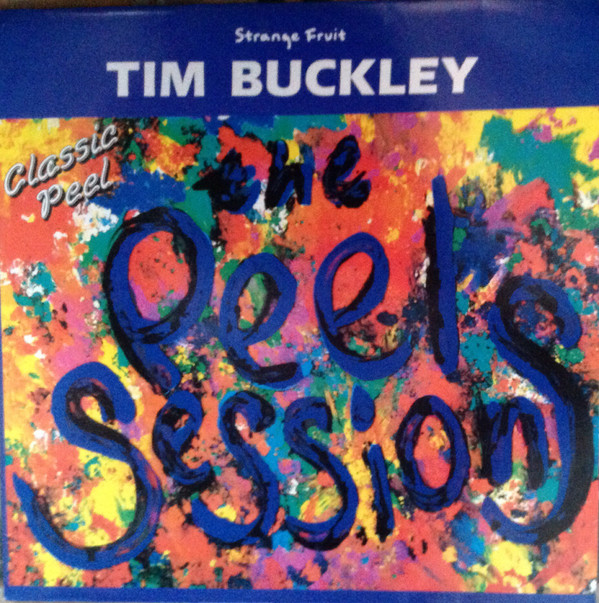 Tim Buckley - The Peel Sessions (12