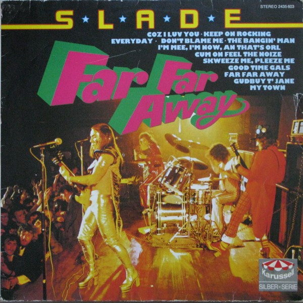 Slade - Far Far Away (LP, Comp)