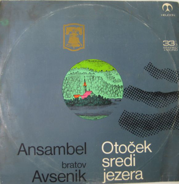 Ansambel Bratov Avsenik - Otoček Sredi Jezera (LP, Album)