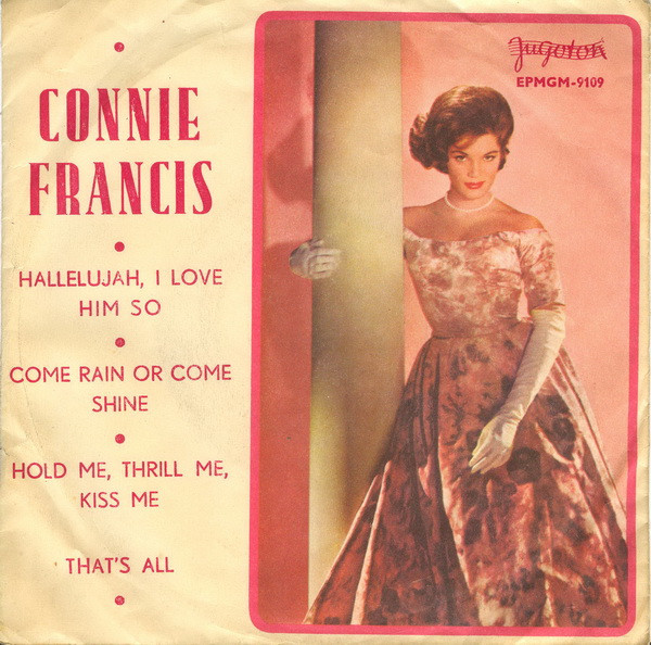 Connie Francis - Hallelujah, I Love Him So (7