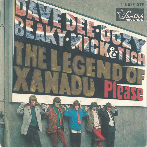 Dave Dee, Dozy, Beaky, Mick & Tich - The Legend Of Xanadu (7
