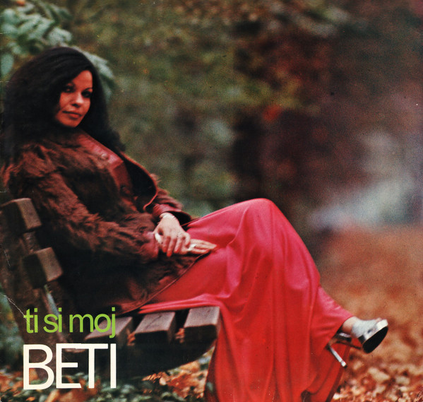 Beti* - Ti Si Moj (LP, Album)