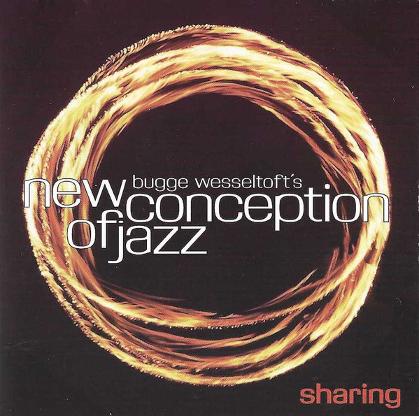 Bugge Wesseltoft's New Conception of Jazz - Sharing (CD, Album)