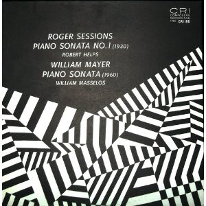 Roger Sessions / William Mayer - Sessions : Piano Sonata No. 1 / Mayer : Piano Sonata (LP)