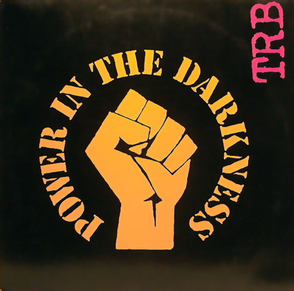 TRB* - Power In The Darkness (LP, Album)