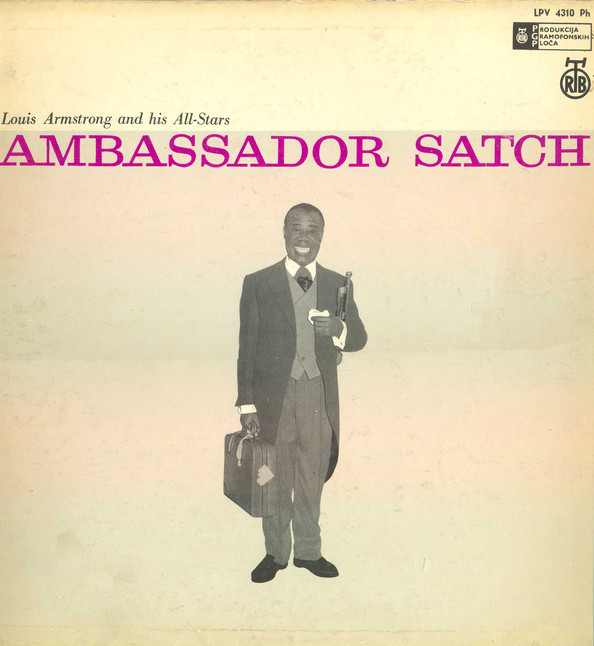 Louis Armstrong And His All-Stars - Ambassador Satch (LP, Album)