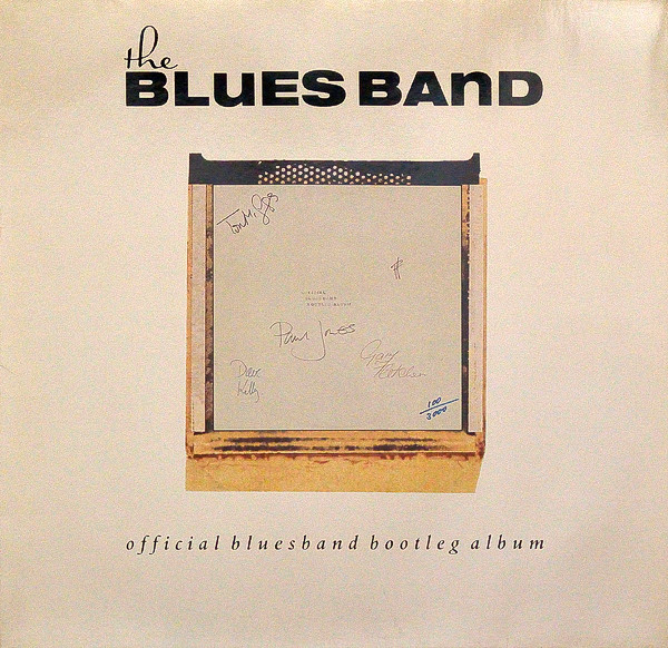The Blues Band - Official Bluesband Bootleg Album (LP, Album, RE)