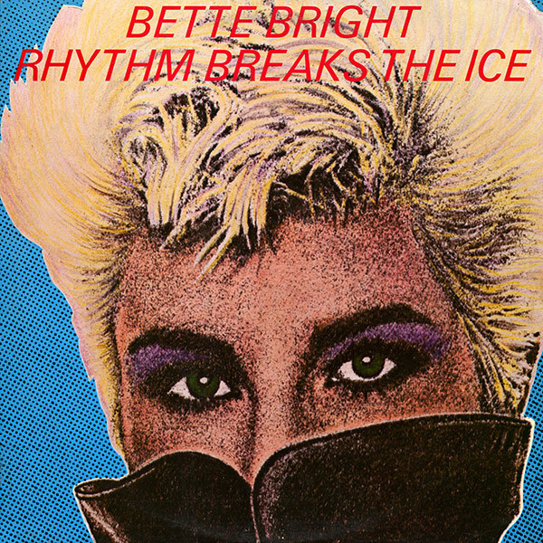 Bette Bright - Rhythm Breaks The Ice (LP)