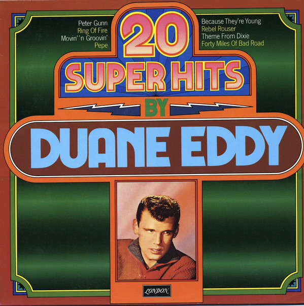 Duane Eddy - 20 Super Hits By Duane Eddy (LP, Comp)