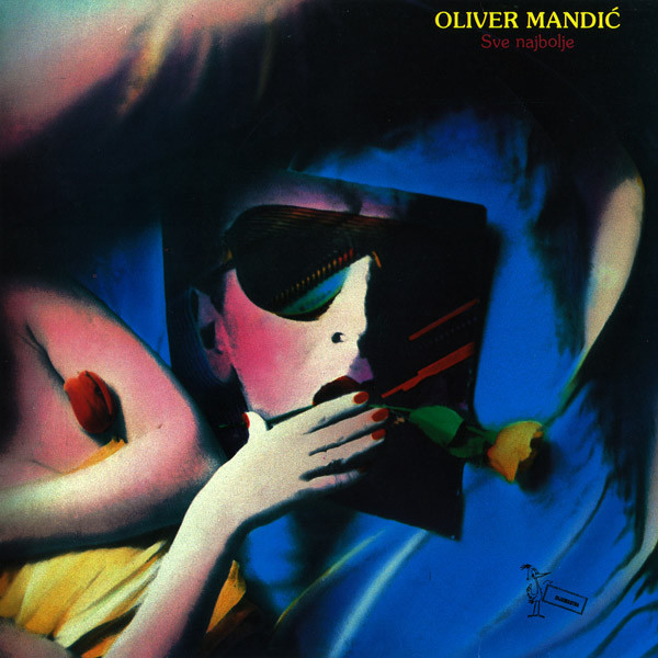 Oliver Mandić - Sve Najbolje (LP, Comp)