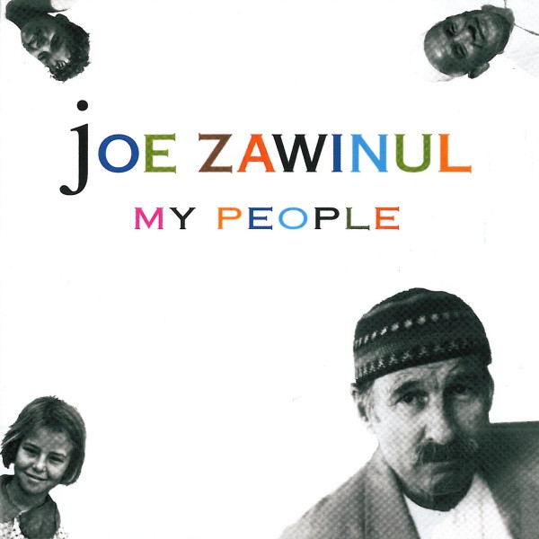 Joe Zawinul - My People (CD, Album)