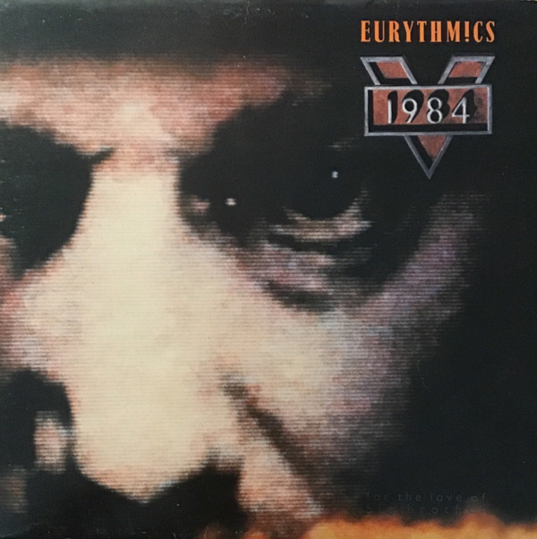 Eurythmics - 1984 (For The Love Of Big Brother) (LP, Album)