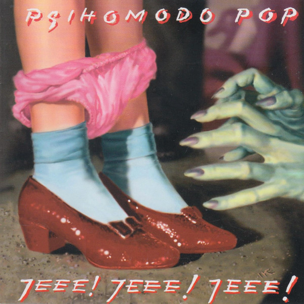 Psihomodo Pop - Jeee! Jeee! Jeee! (CD, Album, Enh, Dig)