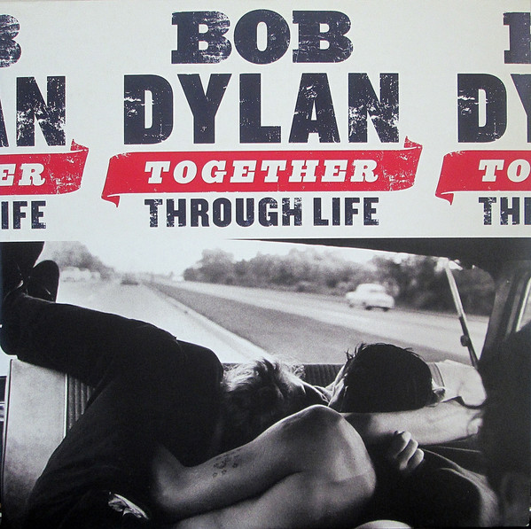 Bob Dylan - Together Through Life (2xLP, Album, 180 + CD, Album)