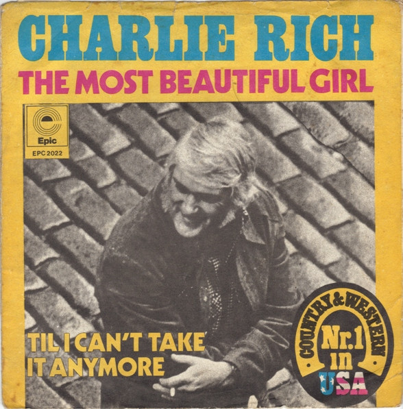 Charlie Rich - The Most Beautiful Girl (7