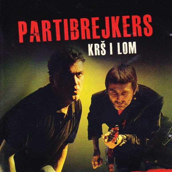 Partibrejkers - Krš I Lom (CD, Album)