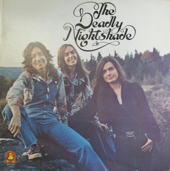 The Deadly Nightshade (2) - The Deadly Nightshade (LP, Album, Gat)