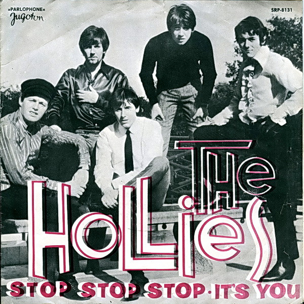 The Hollies - Stop Stop Stop / It's You (7