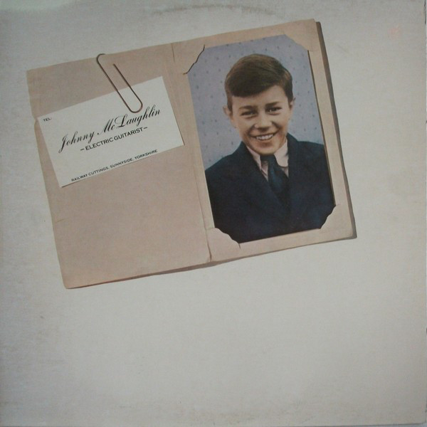 Johnny McLaughlin* - Electric Guitarist (LP, Album)